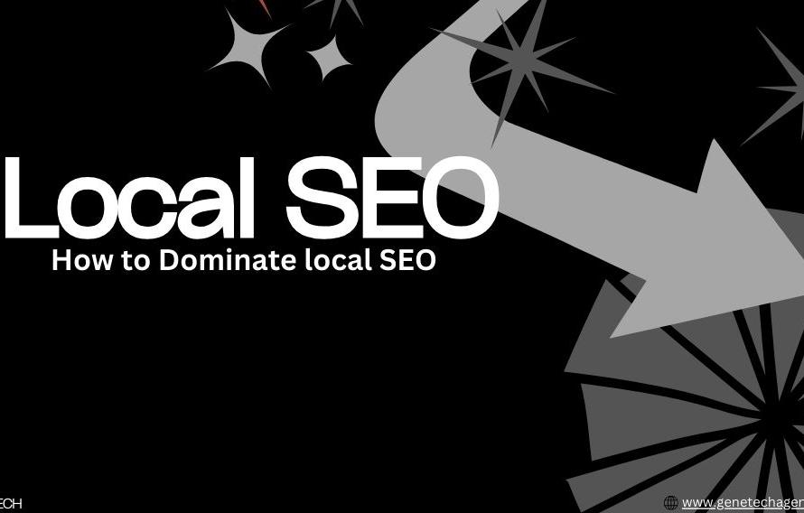 How to dominate local seo