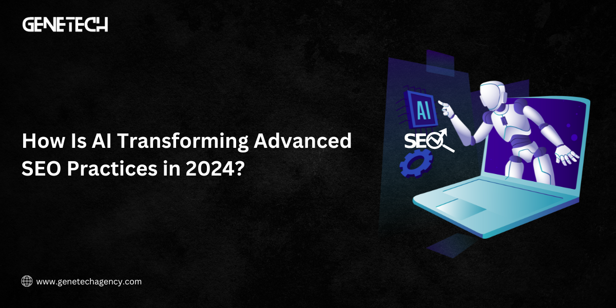 Advanced SEO Practices in 2024