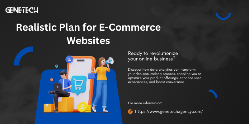 Realistic Plan for E-Commerce Websites